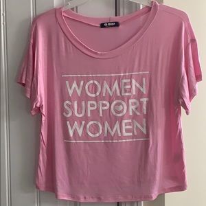 NEW! Women Support Women Tshirt